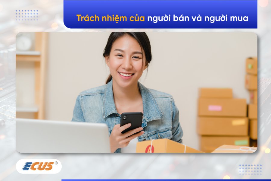 Trách nhiệm của người bán và người mua trong EXW