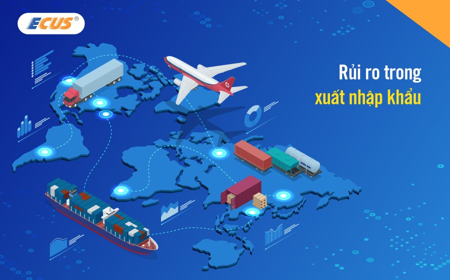 Rủi ro trong xuất nhập khẩu