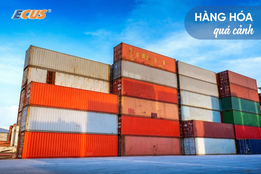 Nơi làm thủ tục hải quan hàng hóa quá cảnh
