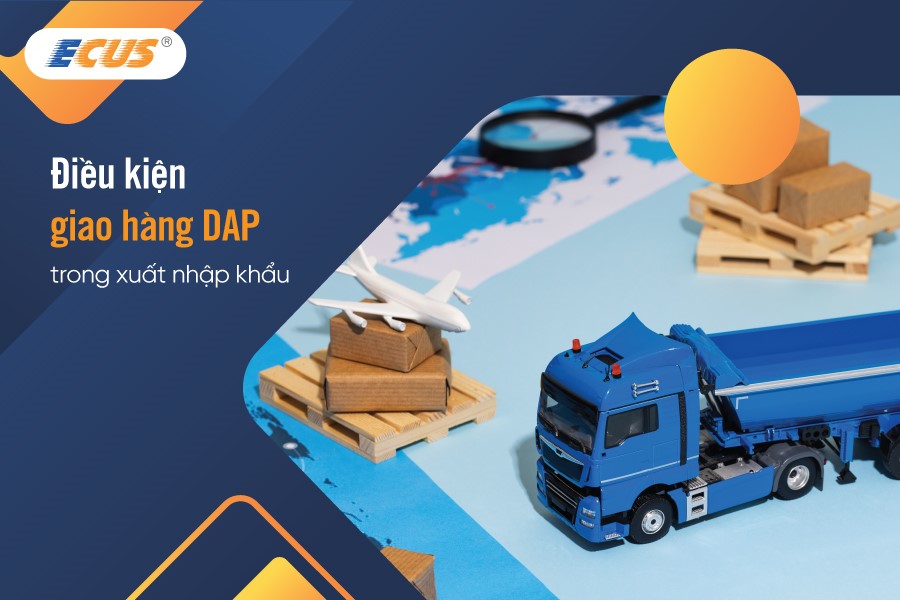 Điều kiện giao hàng DAP