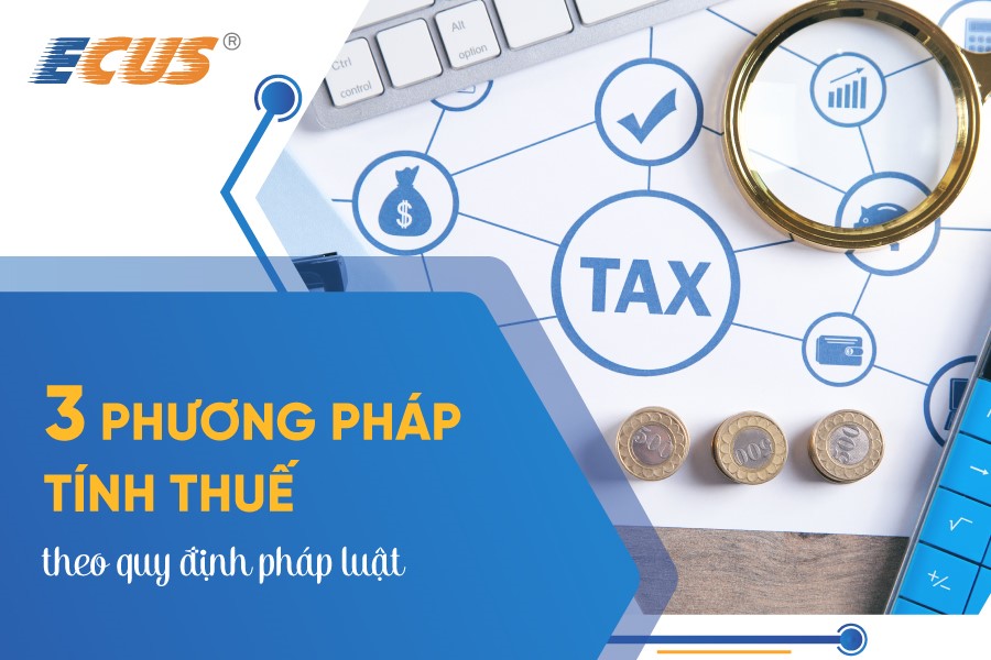 Phương pháp tính thuế xuất nhập khẩu